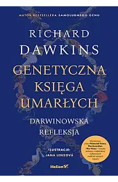 Genetyczna księga umarłych. Darwinowska refleksja