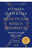 Genetyczna księga umarłych. Darwinowska refleksja