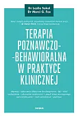 Terapia poznawczo-behawioralna w praktyce klinicznej