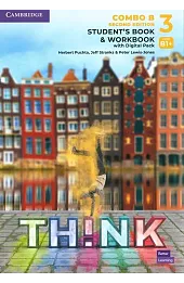 Think 3 Student's Book and Workbook with Digital Pack Combo B British English