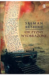 Ojczyzny wyobrażoneSalman Rushdie