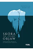 Skóra to „tylko” objaw. Kompleksowe podejście do problemów skórnych