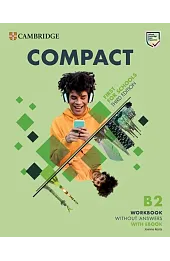 Compact First For Schools B2 First Workbook without Answers with eBook