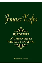 Jej portret. Najpiękniejsze wiersze i piosenki