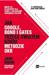 Jak Google, Bono i Gates trzęsą,Doerr John