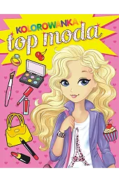 Top Moda. Kolorowankazbiorowa Praca