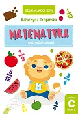 Edukacja domowa. Matematyka – pyszności i ułamki. Poziom C (klasa 3)