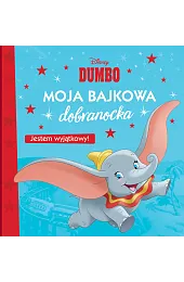 Moja bajkowa dobranocka. Jestem wyjątkowy! Disney,