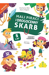 Mali piraci i drogenny skarb. Zabawy i zadania