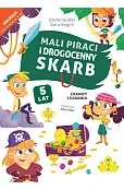 Mali piraci i drogenny skarb. Zabawy i zadania