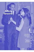 Adieu Varsovie