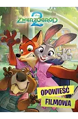 Zwierzogród 2. Opowieść filmowa. Disney