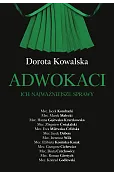 Adwokaci. Ich najważniejsze sprawy