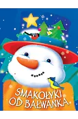 Smakołyki od Bałwanka