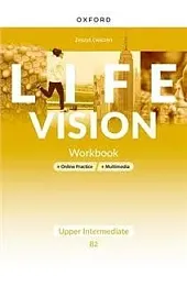 Life Vision. Upper-Intermediate B2. Workbook + Online Practice