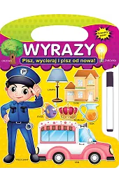 Wyrazy. Pisz, wycieraj i pisz od,zbiorowa Praca