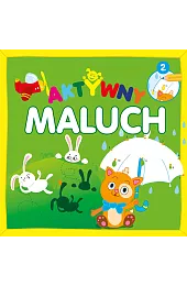 Aktywny maluch 2Monika Kalinowska