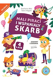 Mali piraci i wspaniały skarb. Zabawy,Alice Risi