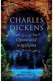 Opowieść wigilijna (edycja kolekcjonerska)