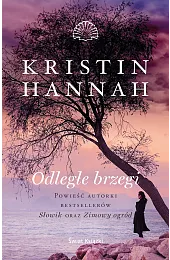 Odległe brzegiKristin Hannah