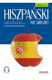 Hiszpański nie gryzie! Poziom A1-A2