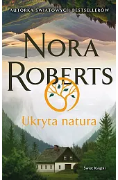 Ukryta naturaNora Roberts