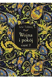 Wojna i pokój. Część 2 (edycja,Lew Tołstoj