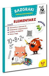 Bazgraki ćwiczą matematykę. Elementarz. Poziom 2