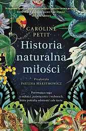 Historia naturalna miłościPetit Caroline