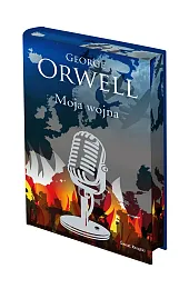 Moja wojna (edycja kolekcjonerska)George Orwell
