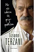 Nic nie zdarza się przypadkiem