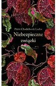 Niebezpieczne związki (ekskluzywna edycja)