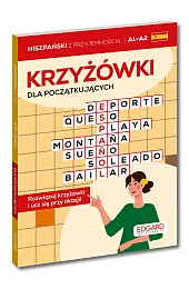 Hiszpański. Krzyżówki dla początkujących A1A2zbiorowa Praca