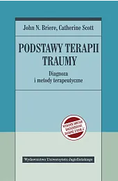 Podstawy terapii traumyBriereN. John