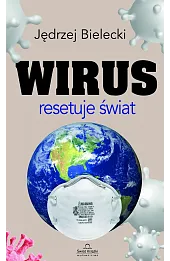 Wirus resetuje świat