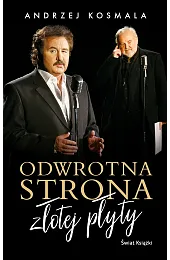 Odwrotna strona złotej płytyAndrzej Kosmala