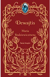 DewajtisMaria Rodziewiczówna