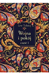 Wojna i pokój. Część 1 (edycja,Lew Tołstoj