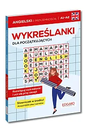 Angielski. Wykreślanki dla początkujących A1-A2Ciechowska Józefina