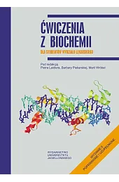 Ćwiczenia z biochemii dla studentów Wydziału Lekarskiego