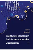 Podstawowe komponenty badań naukowych online w zarządzaniu