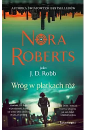 Wróg w płatkach różNora Roberts