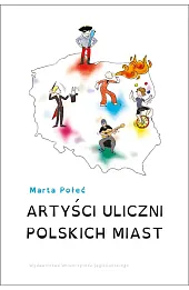 Artyści uliczni polskich miast
