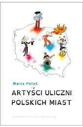 Artyści uliczni polskich miastMarta Połeć
