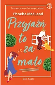 Przyjaźń to za mało