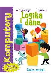 Komputery. Logika i dane