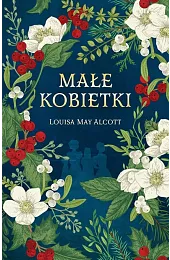 Małe kobietki (ekskluzywna edycja)Alcott Louisa May