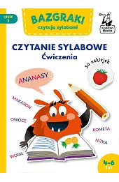 Bazgraki czytają sylabami. Czytanie sylabowe. Ćwiczenia. Bazgraki. Część 1