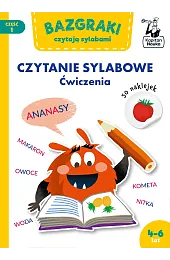 Bazgraki czytają sylabami. Czytanie sylabowe. Ćwiczenia.,Zuzanna Osuchowska