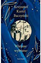 Wiersze wybrane (edycja kolekcjonerska)Baczyński Krzysztof Kamil